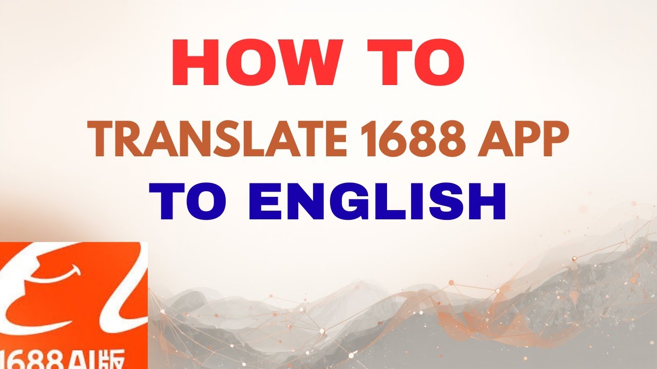 How To Translate 1688 App Completely To English... #1688translatetoenglish