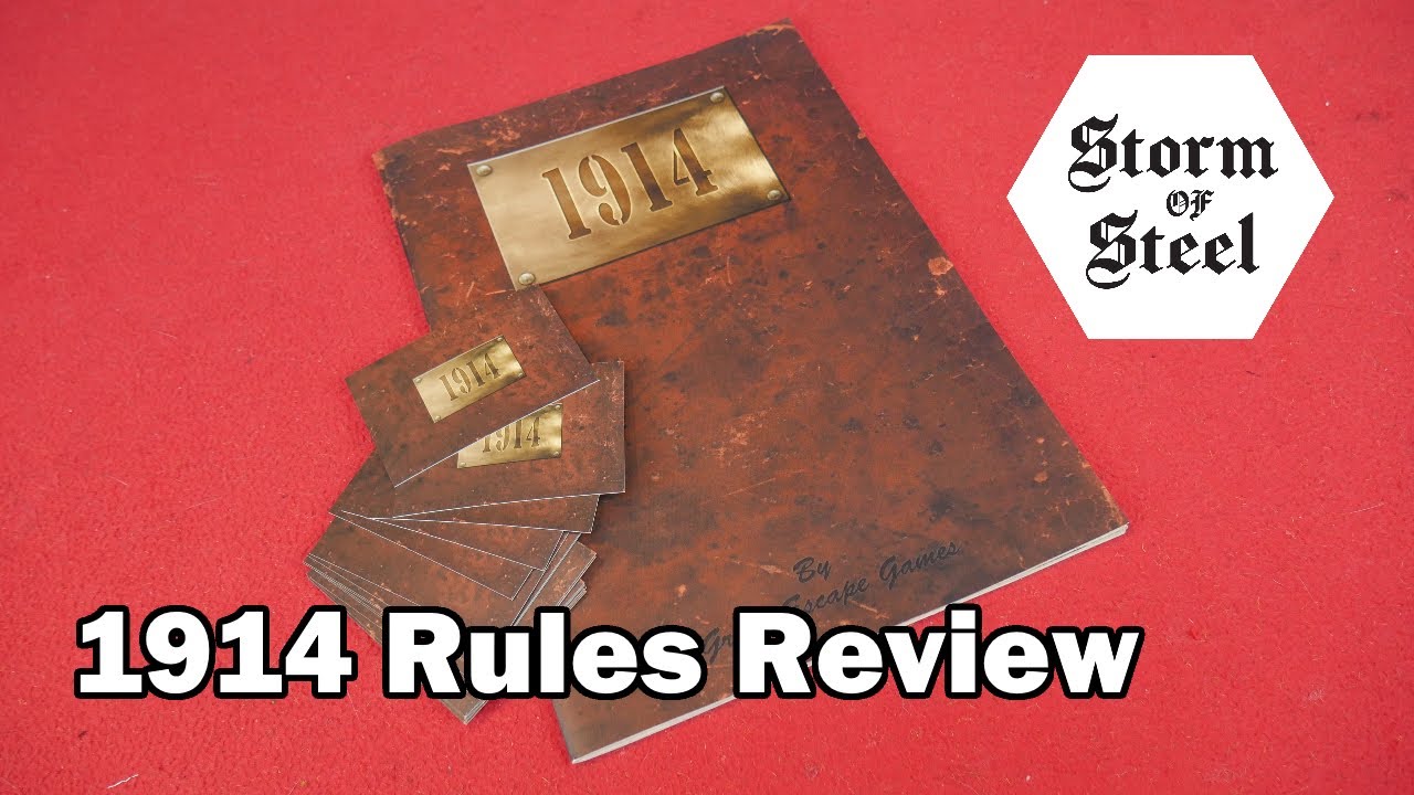 1914 Rules Review | Storm of Steel Wargaming