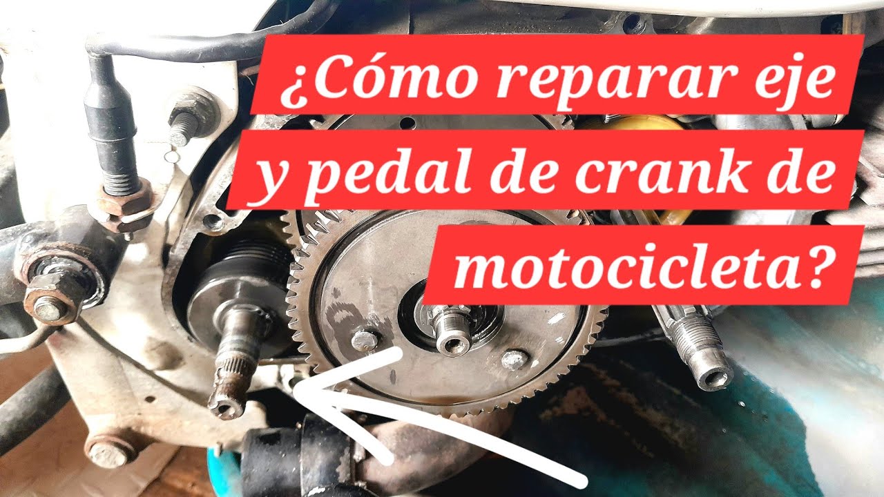 Cómo Reparar un Eje y Pedal de Crank Dañados de Moto/ DIY Fix damage motorcycle kick Start