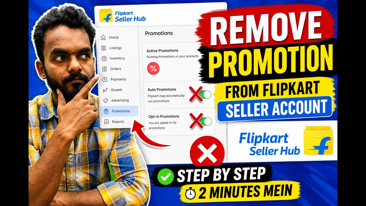 🚨 How to Remove Promotion from Flipkart Seller Account 2026 | Opt Out Promotions in 2 Minutes