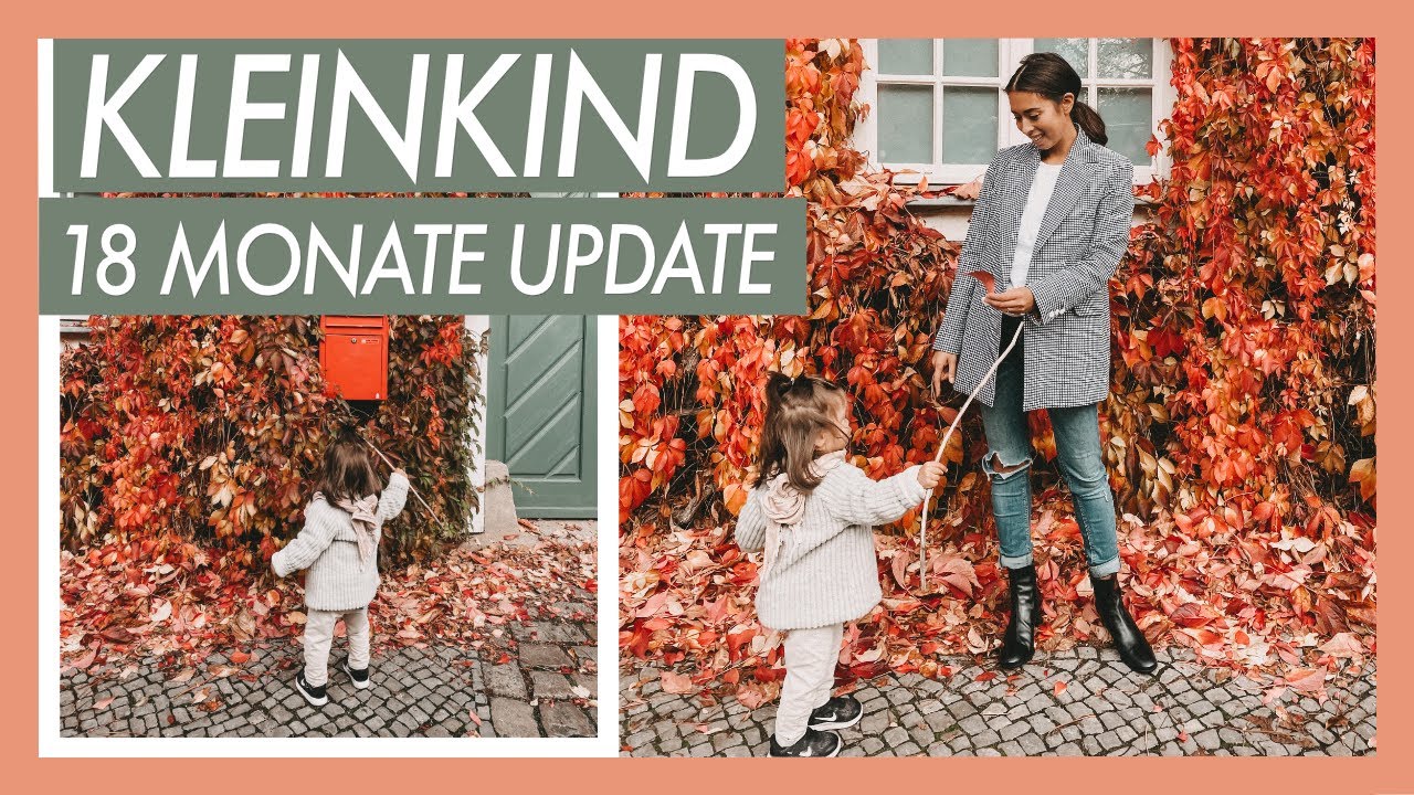 KLEINKIND UPDATE 18 MONATE I EILEENA