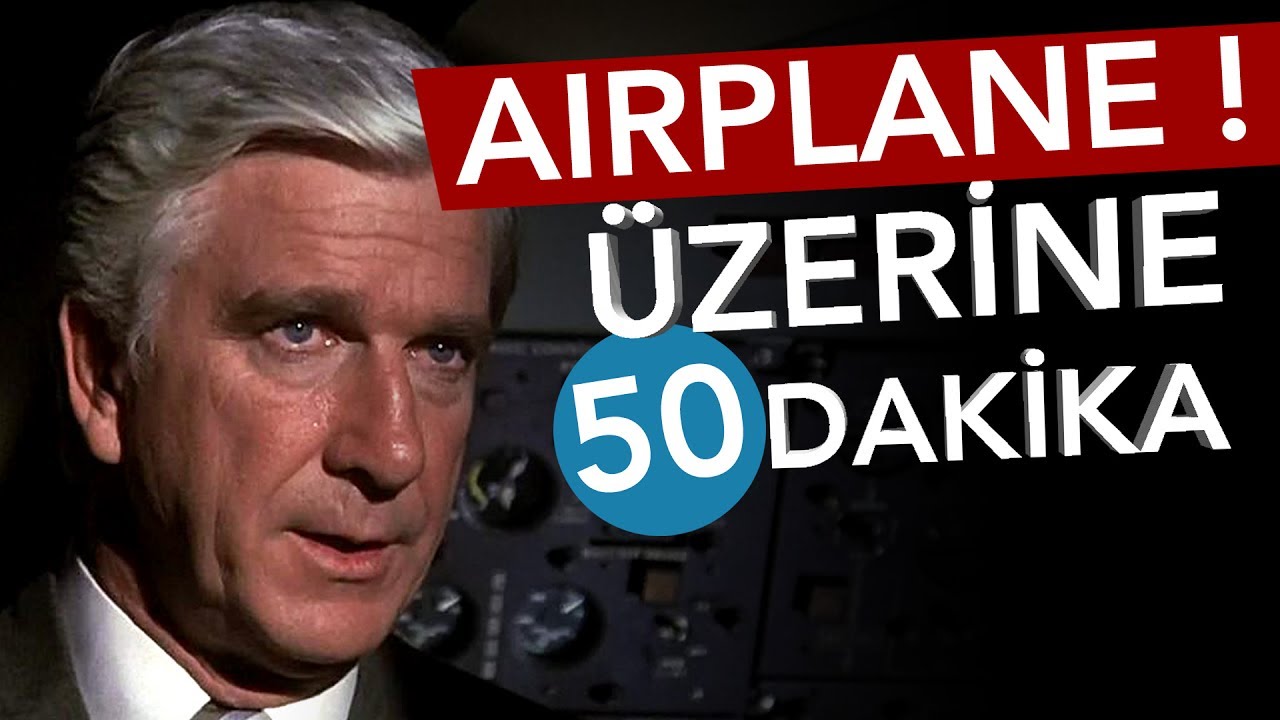 📽 AIRPLANE! Üzerine 50 Dakika - Sinema Günlükleri Bölüm #11