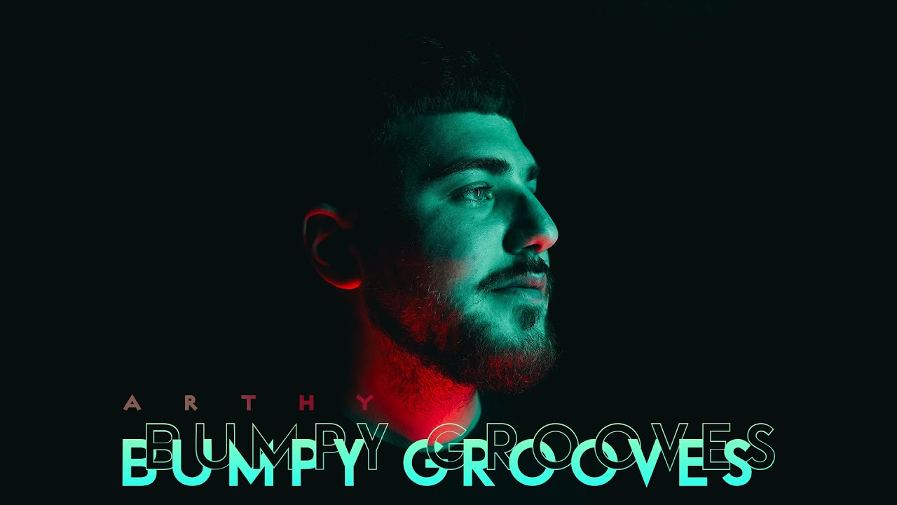 Arthy's Bumpy Grooves Music Podcast (House Mix Ep: 18)