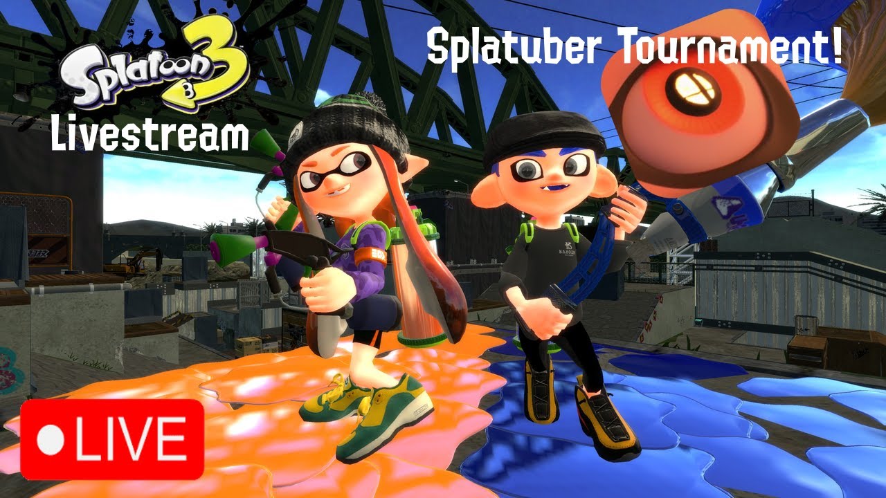 Splatuber Tournament Livestream!