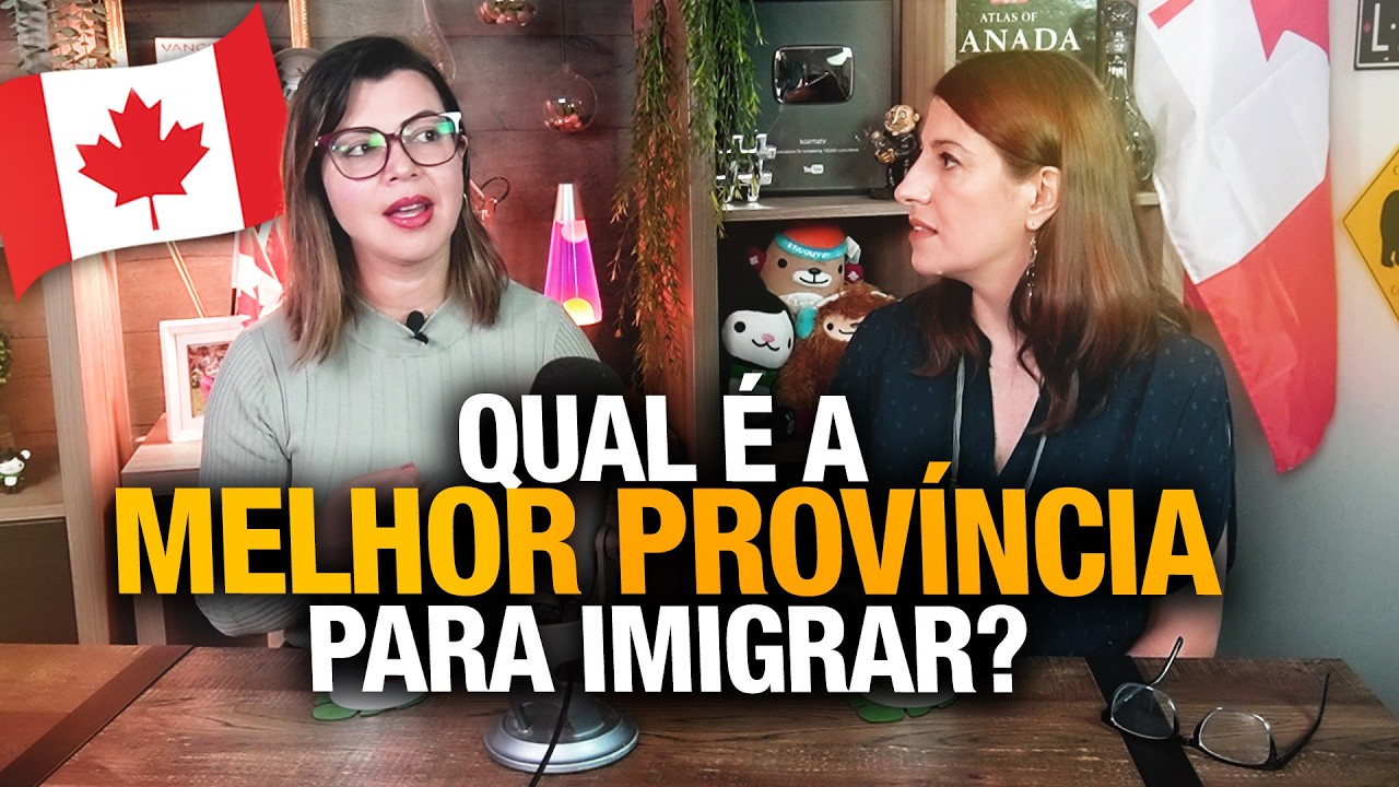 Qual é a MELHOR PROVÍNCIA do CANADÁ para imigrar? 🇨🇦