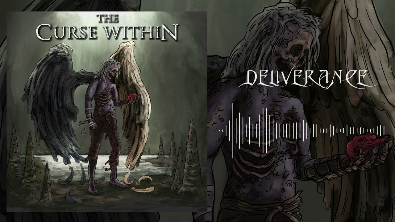 The Curse Within - Deliverance