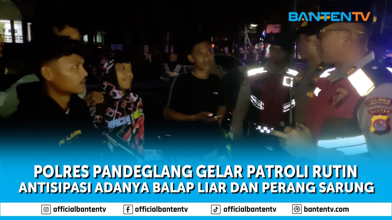 POLRES PANDEGLANG GELAR PATROLI RUTIN