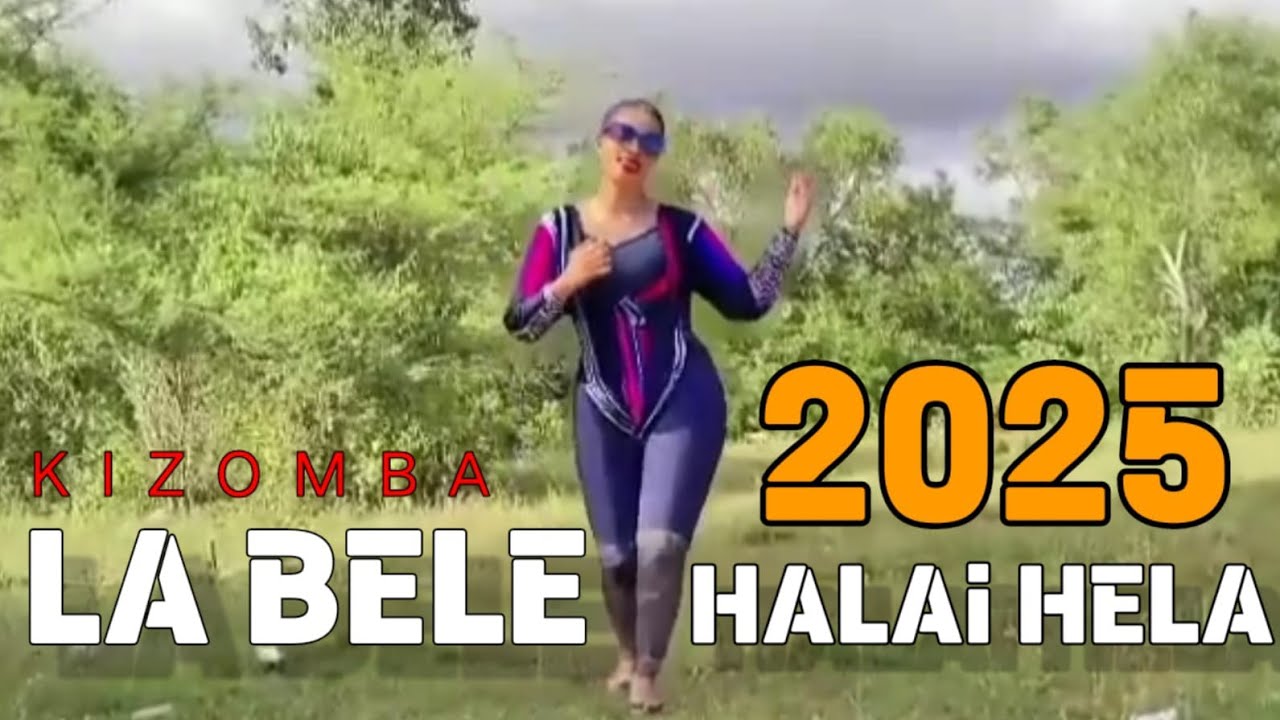 Lagu DANSA KIZOMBA TERBARU 2025 || judul: LA BELE HALAI HELA || by_PESTA DANSA Official || Lagu foun