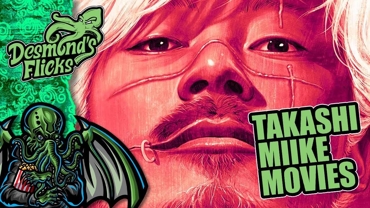Top 10 Takashi Miike Movies