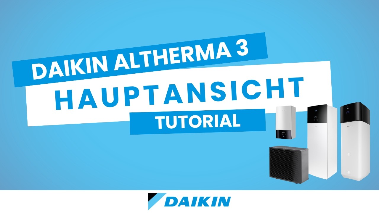 DAIKIN Altherma 3: Hauptansicht der Benutzeroberfläche | DAIKIN Germany