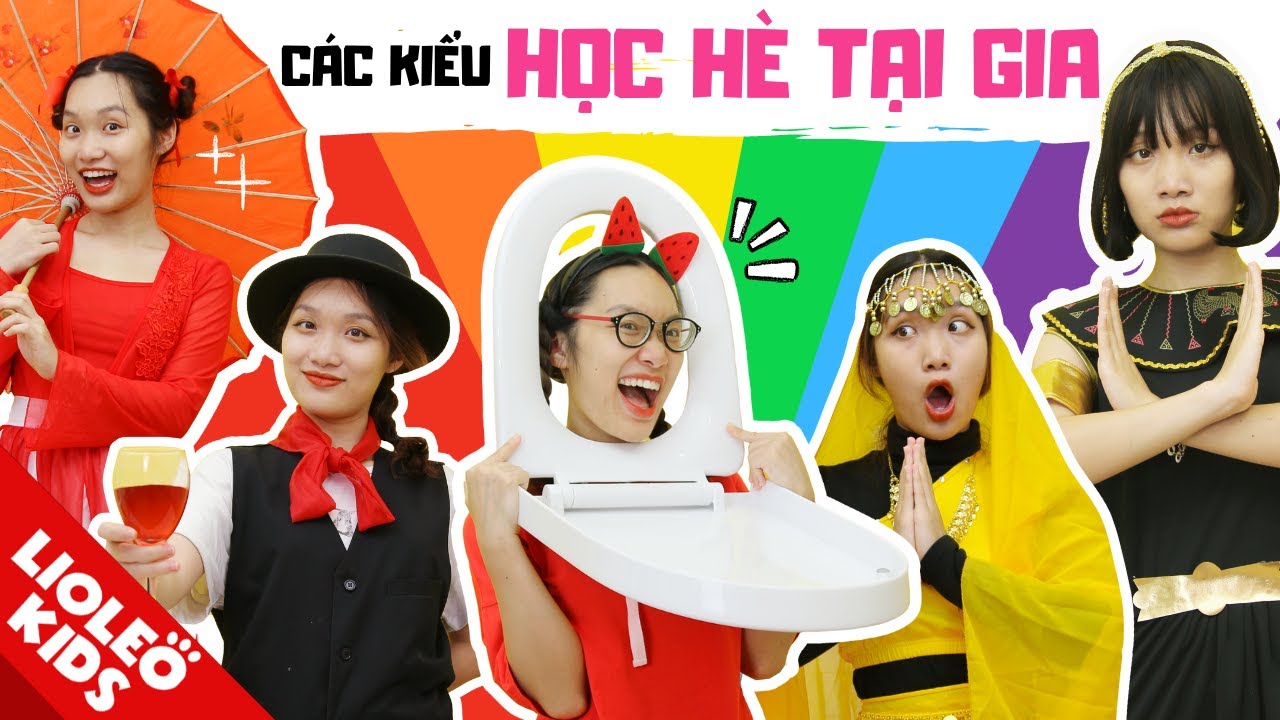 101 KIỂU HỌC HÈ TẠI GIA - Vừa học vừa đi du lịch vòng quanh thế giới tại nhà?