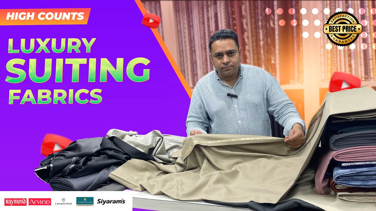 Top 10 Luxury Suiting Fabrics for Trousers | High Counts Fabric | Office Wear & Wedding Wear