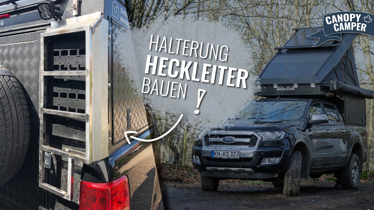 🪜Halterung für *HECKLEITER* selber bauen! [Alu-Cab CANOPY CAMPER Ausbau] - Teil 2