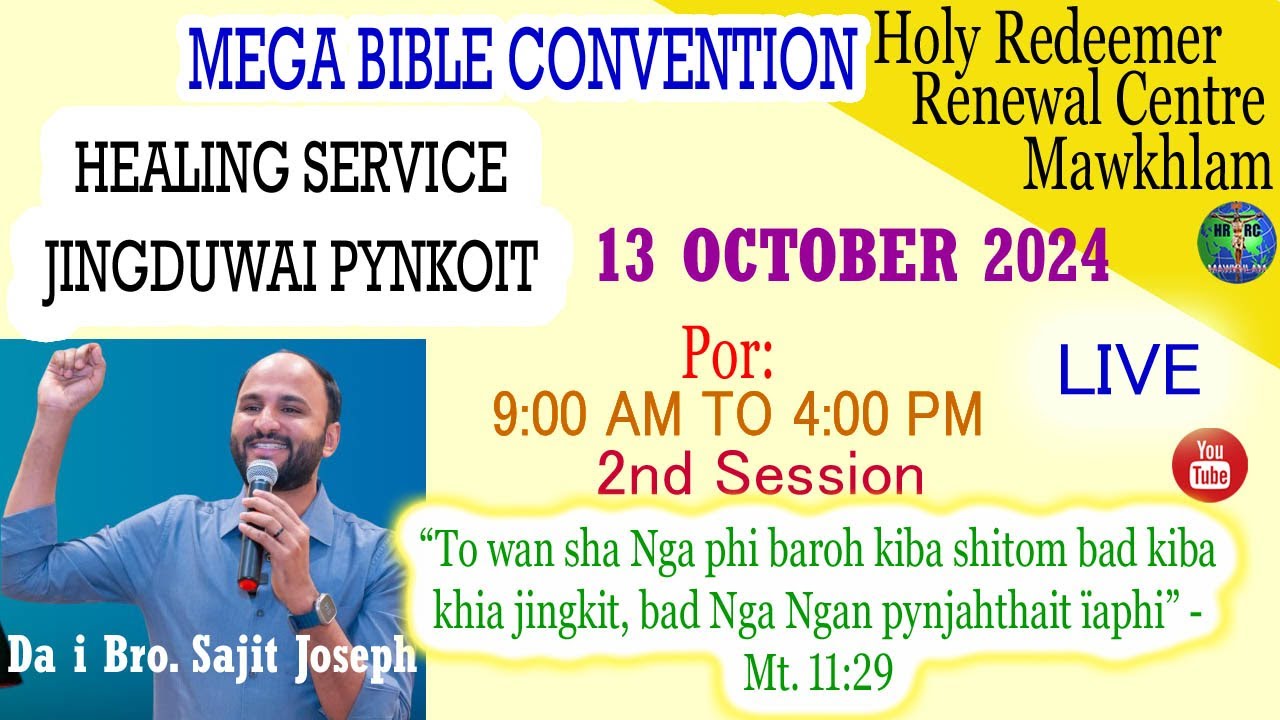Mega Bible Convention/Healing Service | Jingpynkoit(2nd Session)| Bro Sajit Joseph | 13-10-2024