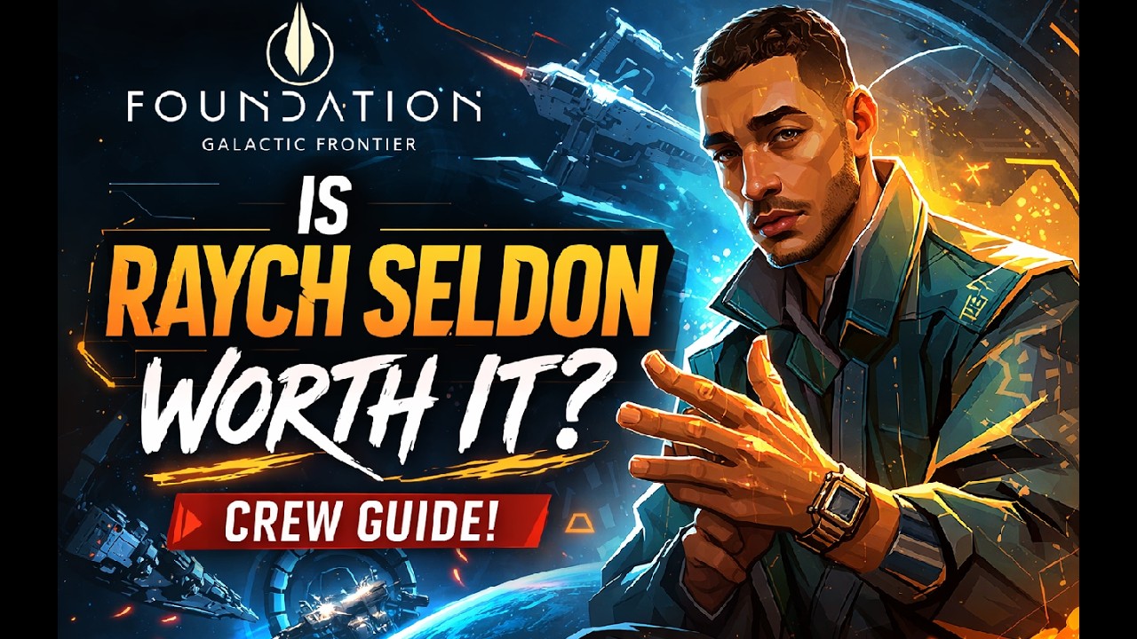 Is Raych Seldon Worth it? Raych Seldon Crew Guide! Foundation Galactic Frontier Gameplay