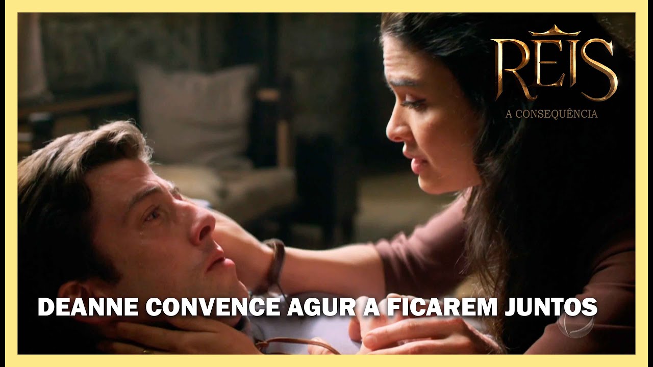Deanne convence Agur a ficarem juntos | NOVELA REIS