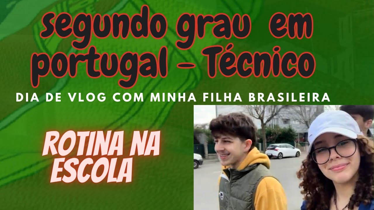 Escolas em portugal - ensino público - brasileiros estudando em Portugal - escola secundária 2023