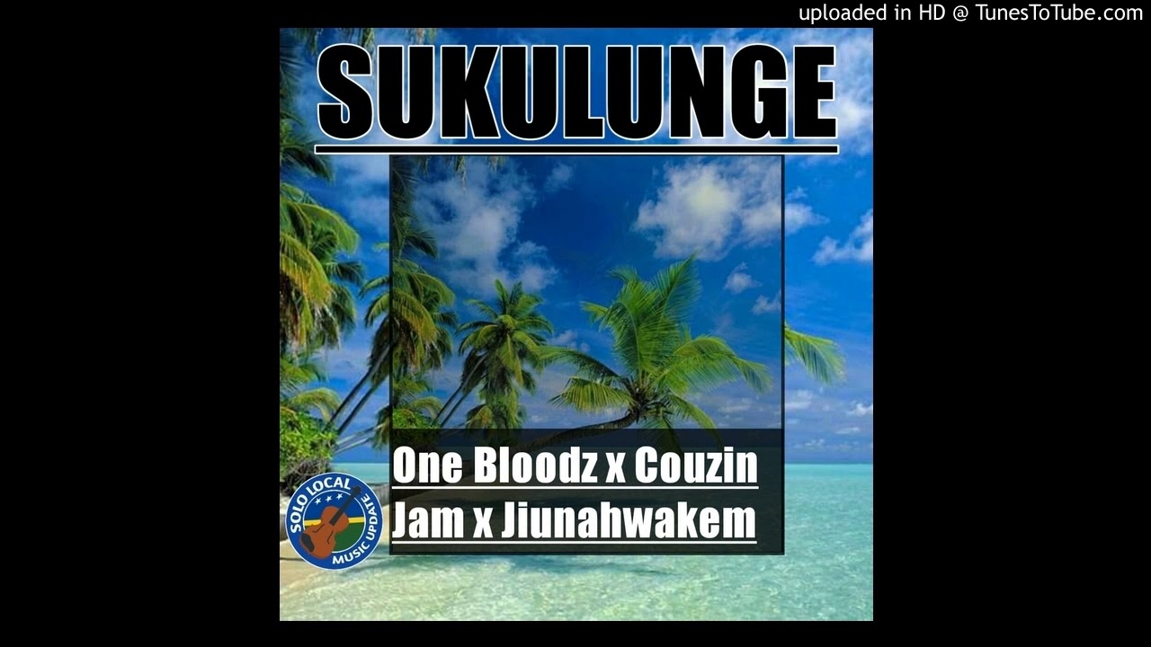 SUKULUNGE -ONE BLOODZ X JIUNAHWAKEM