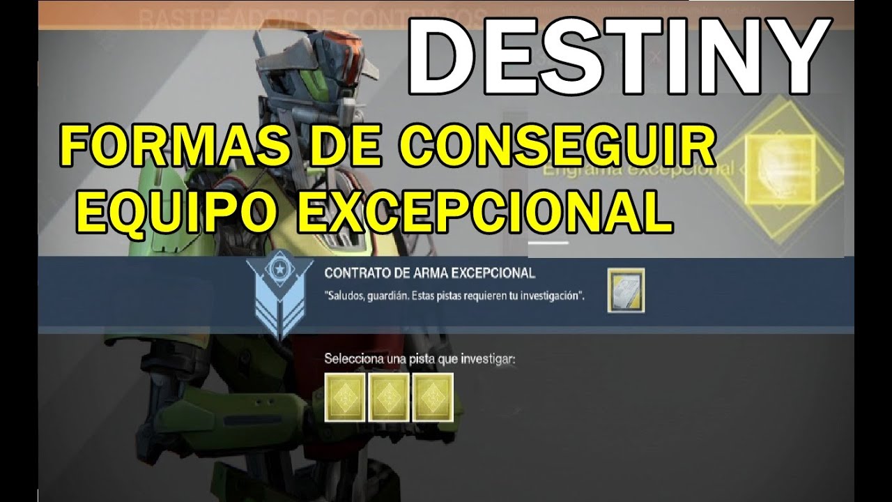 Destiny Formas de conseguir armas y equipo excepcional o exoticos