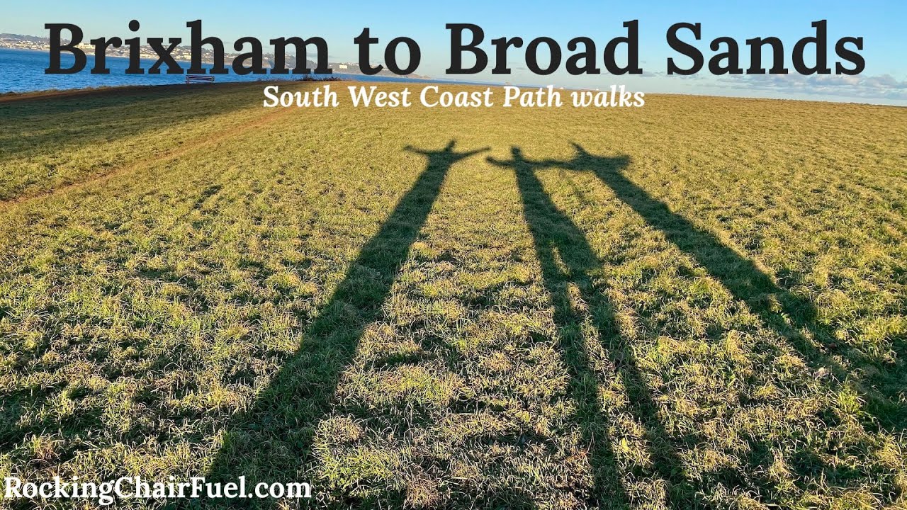 Brixham to Broad Sands - South West Coast Path walks