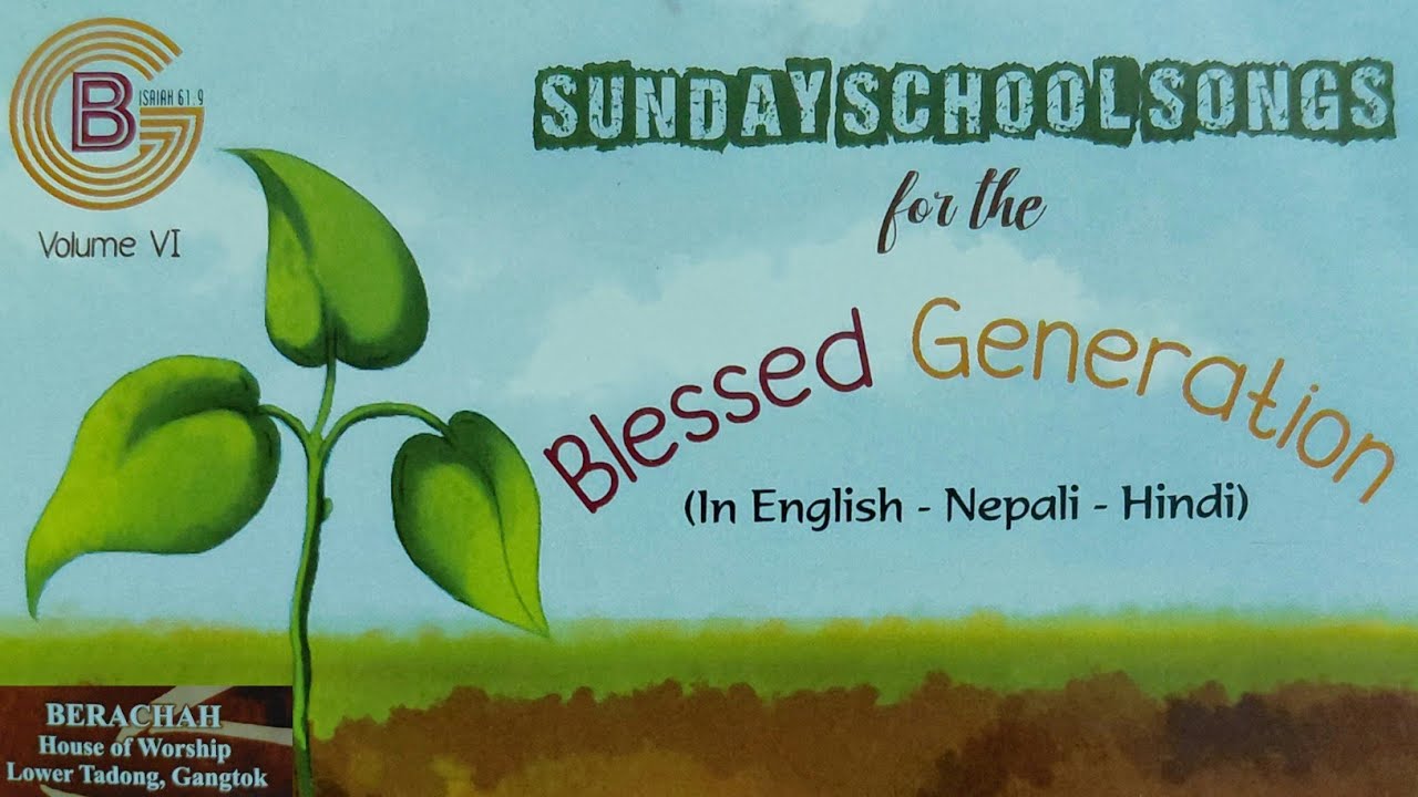 Psalms Studio | Sunday School Songs | Berachah Gangtok 