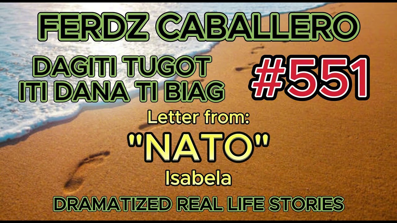 ILOCO DRAMA / DAGITI TUGOT ITI DANA TI BIAG #551