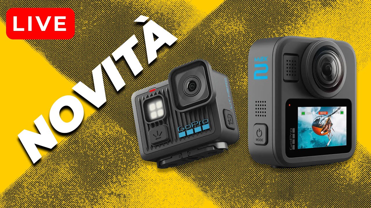 GoPro Max 2 e GoPro Hero Lit: Tutte le Novità LIVE