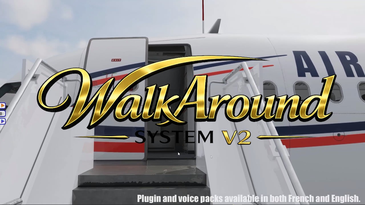 👀 [ X-Plane 11 & 12 ] WalkAround System V2 disponible le 7 mars 2026