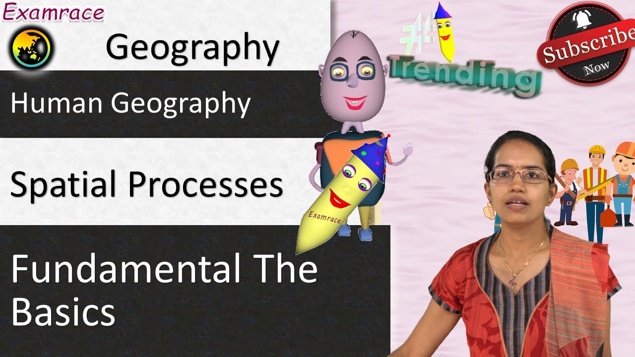 Human Geography - Understanding the Basics