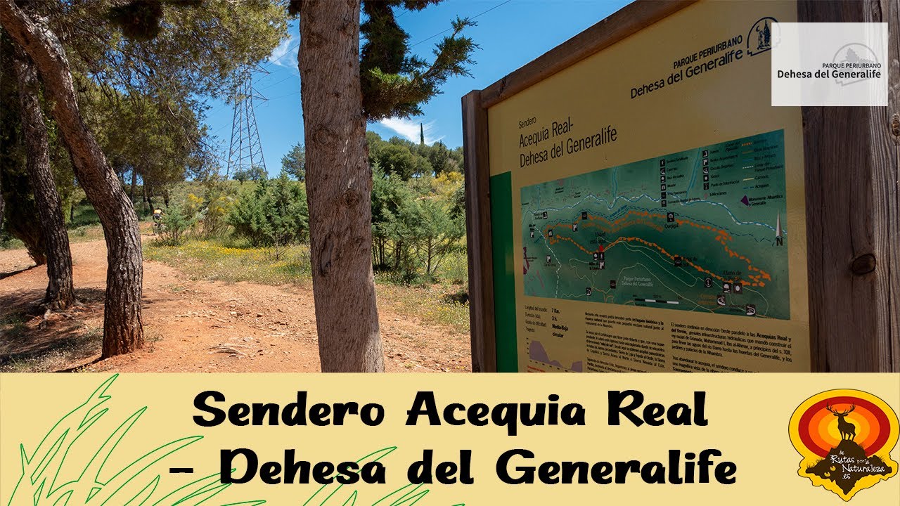 Acequia Real - Dehesa del Generalife (P.P. Dehesa del Generalife) | De rutas por la naturaleza