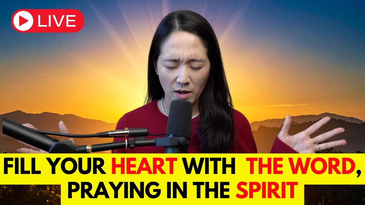 Fill Your Heart With God's Word, Praying In The Spirit! 🔥 1HR Live Prophetic Prayer