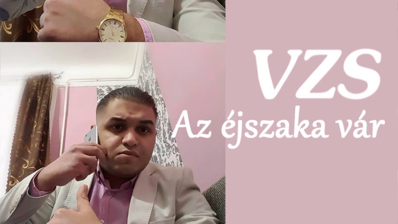 VZS - Az éjszaka vár
