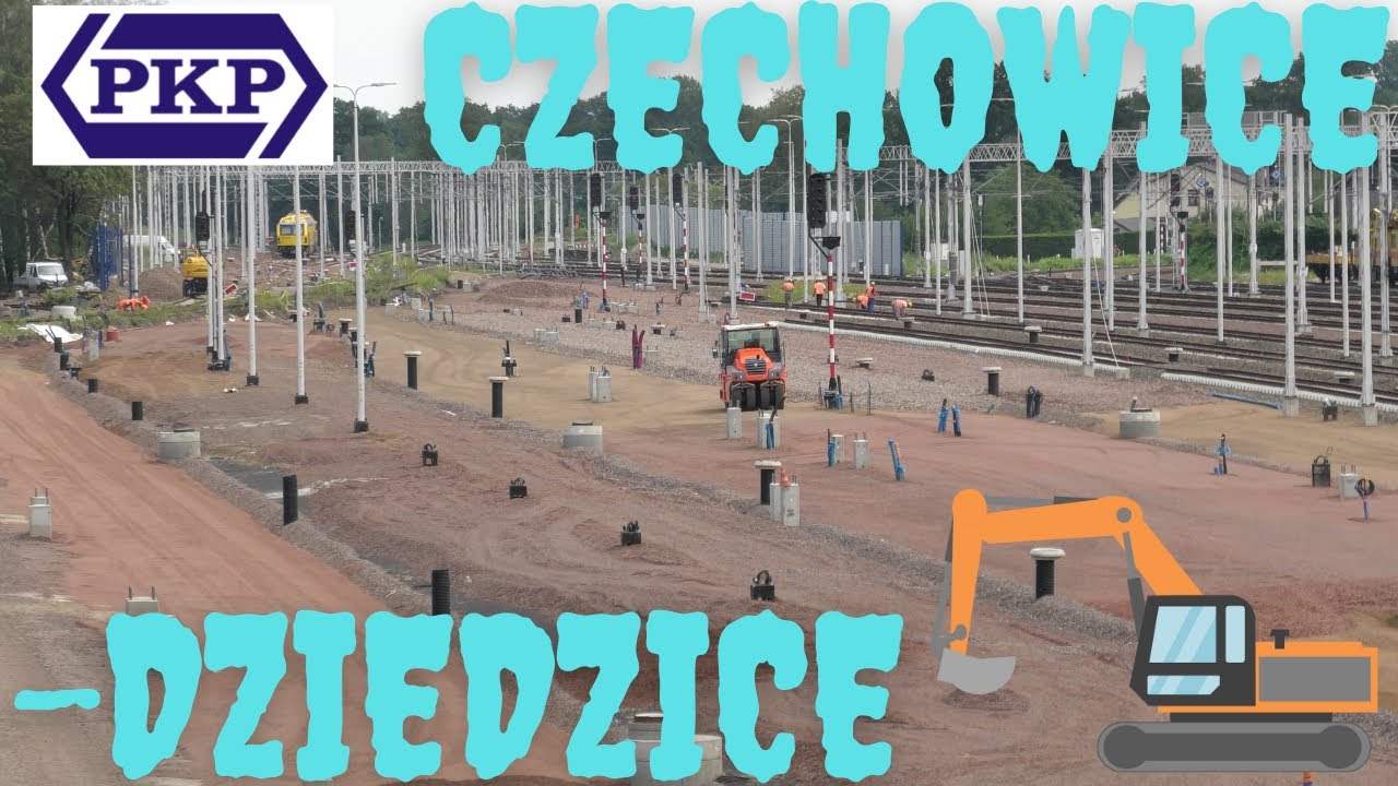 Modernizacja | PKP Czechowice-Dziedzice i okolica | 7 sierpień