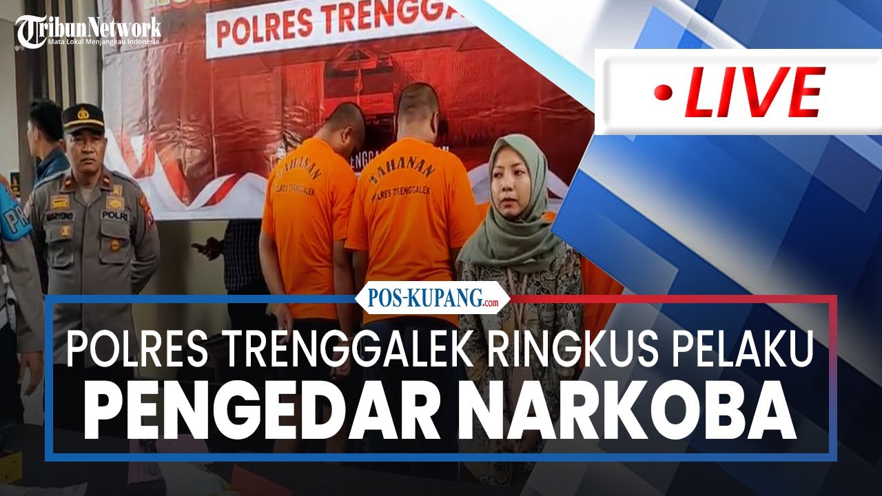 🔴LIVE: Polisi Tangkap Para Pelaku Pengedar Narkoba di Trenggalek Jawa Timur