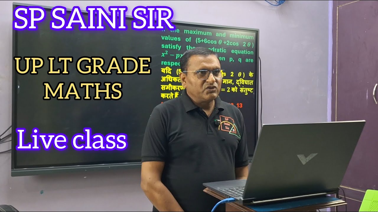 SP SAINI SIR UP LT GRADE MATHS LIVE CLASS #spsainisir #ltgrade