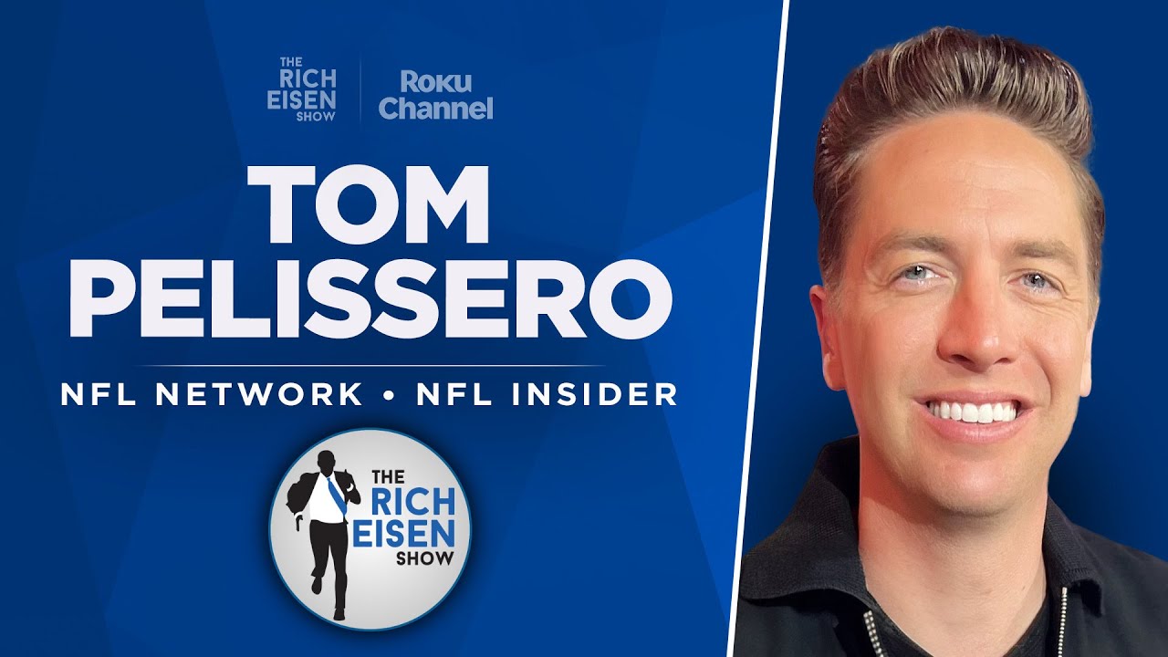 Tom Pelissero Talks NFL Combine, Draft QBs, Patriots & More | Full Interview | The Rich Eisen Show