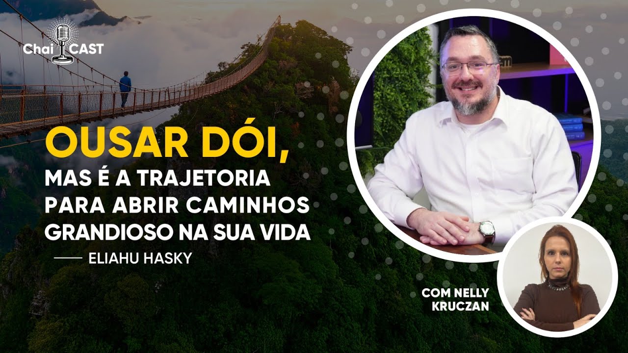Rabino Eliahu Hasky: Tudo Sobre Fé, Cabala e o Sentido da Vida 