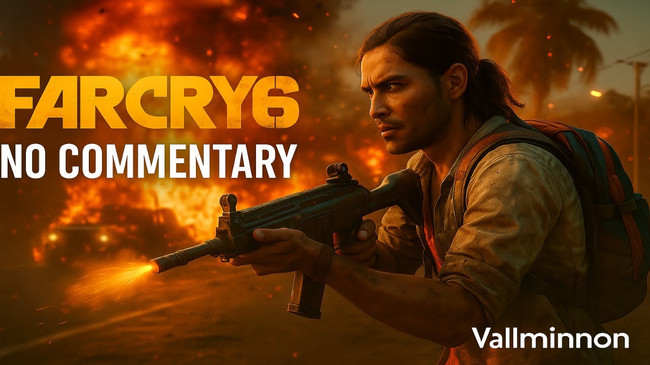 Far Cry 6 Story Mode Gameplay | No Commentary | Part 1