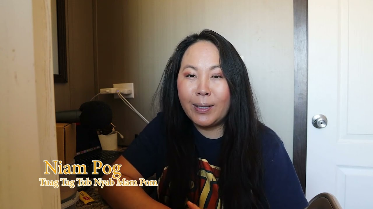 Niam Pog Tuag Tag Tub Nyab Mam Pom. 3/10/2024