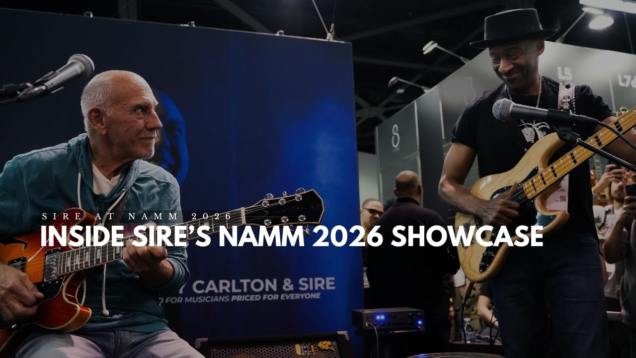 Sire at NAMM 2026 | Marcus Miller, Larry Carlton & New Model Highlights