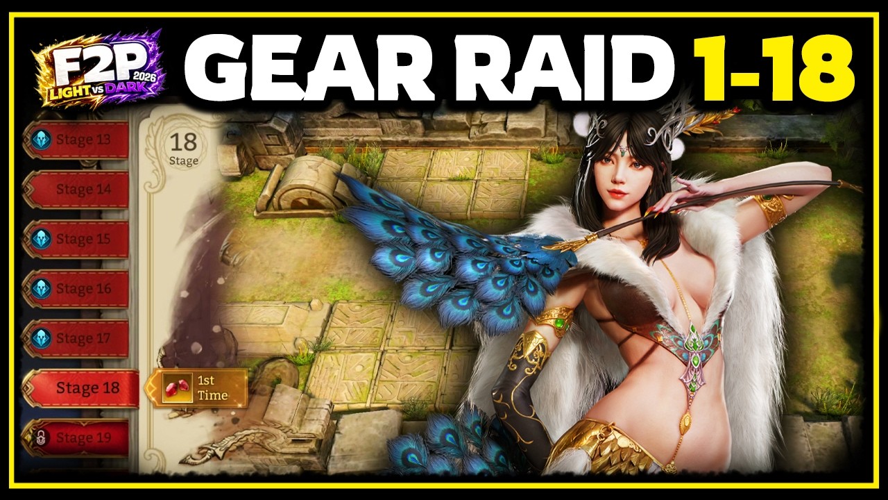Gear Raid 1 - Stage 18 💜 Day 17 Account Team Showcase 💥 Light vs Dark [F2P 2026] ✤ Watcher of Realms
