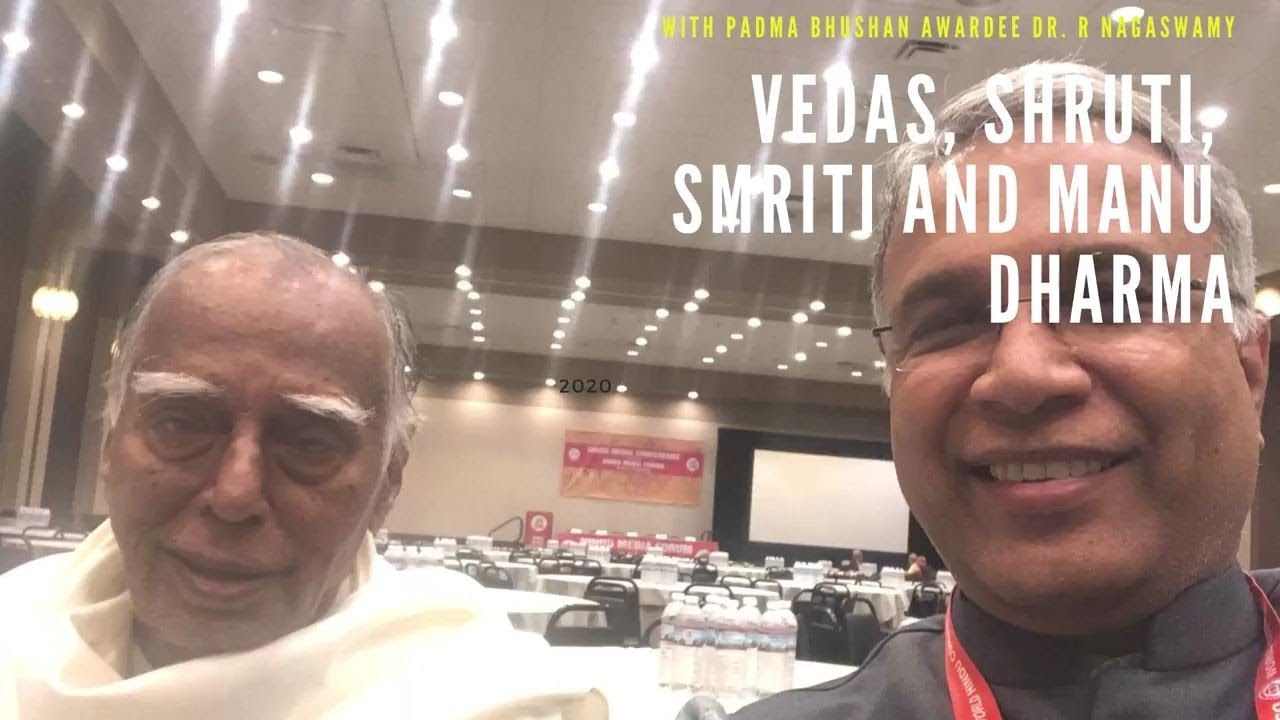 With Padma Bhushan Dr. Nagaswamy on Manu Dharma, Bharat's constitution for thousands of years