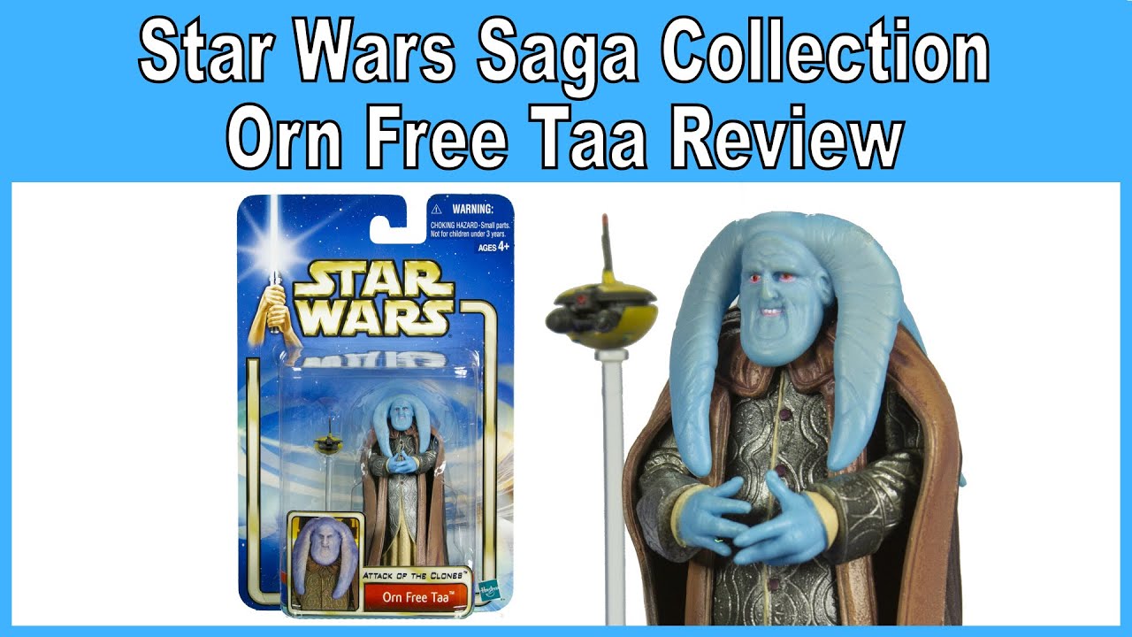 Orn Free Taa Star Wars Saga Collection Review