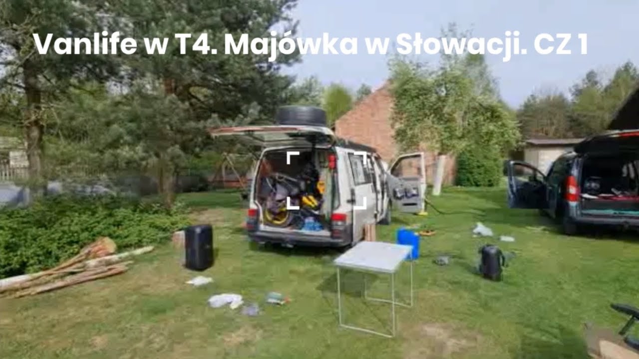 Vanlife w T4 i SEACIE ALHAMBRA. Majówka 2025 w Słowacji. CZ1.