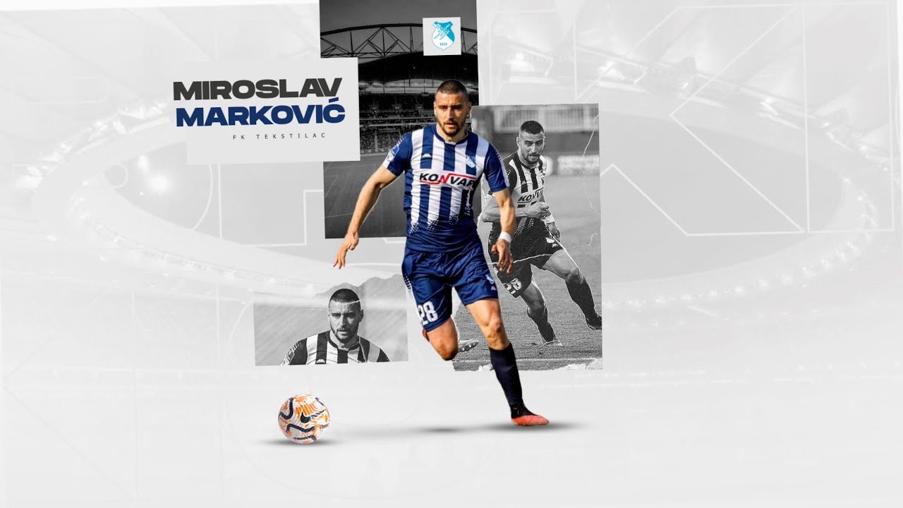 Miroslav Marković ● Centre Forward ● FK Tekstilac ● Highlights