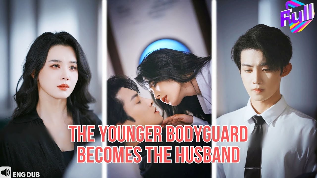 【ENG DUB】Madam&rsquo;s Younger Bodyguard: Protects Her&mdash;Secretly Becomes Her Husband#minidrama