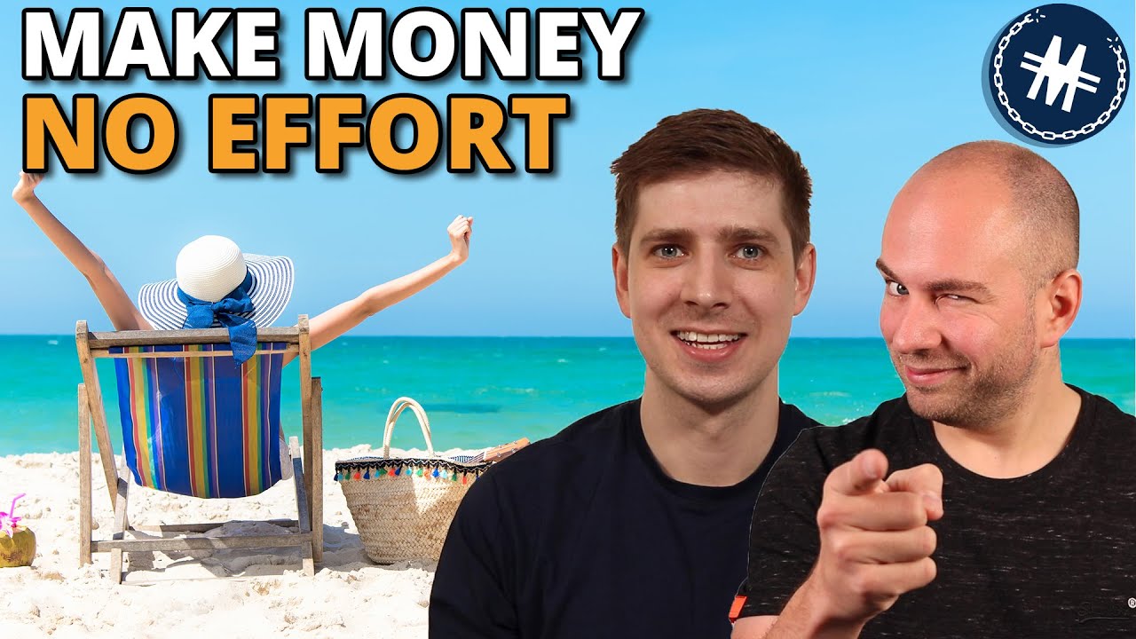 How To Make Money With No Effort