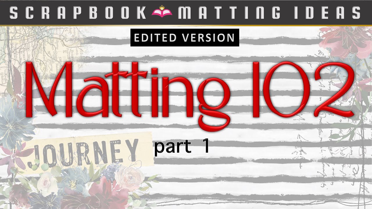 EDITED VERSION -  pt1: Matting 102  - Matting Foto Folder & Booklets