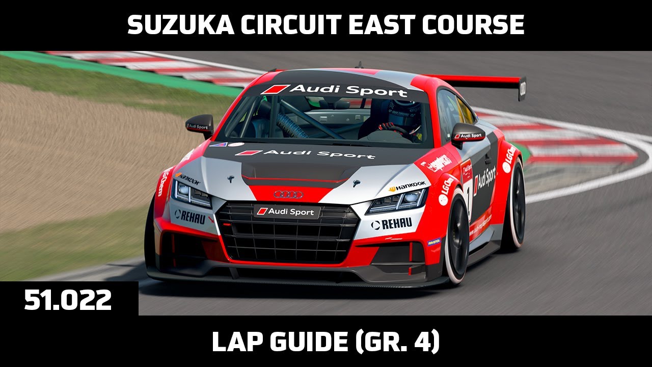 Gran Turismo Sport - Daily Race Lap Guide - Suzuka Circuit East Course - Audi TT Cup Gr. 4