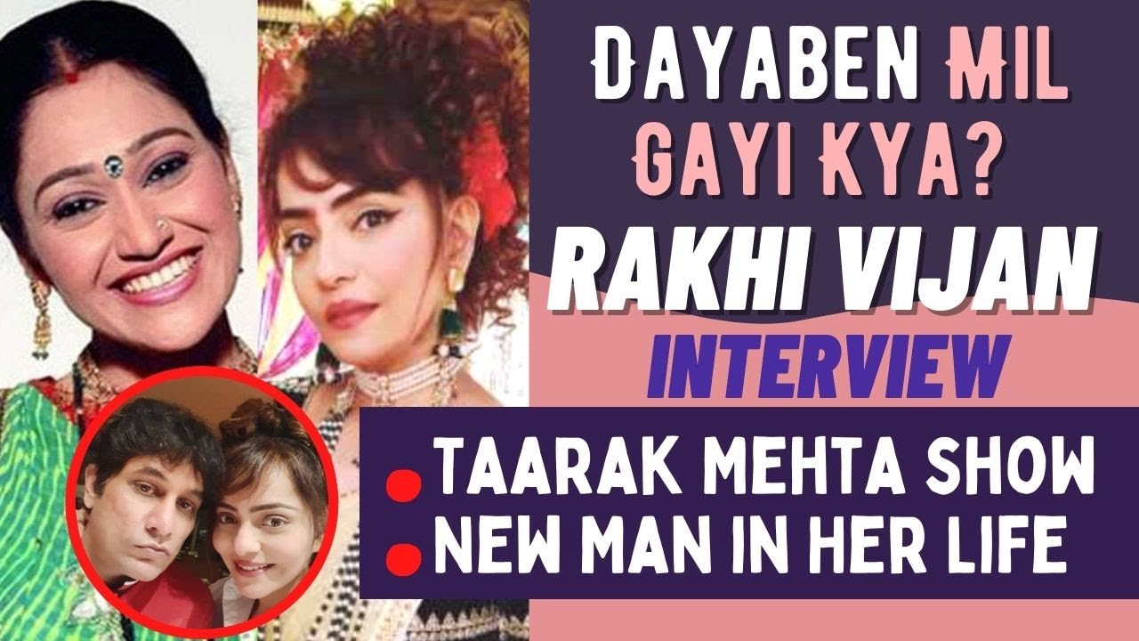 Rakhi Vijan Interview: On Rumours Of Playing Dayaben in Taarak Mehta & The New Man In Her Life